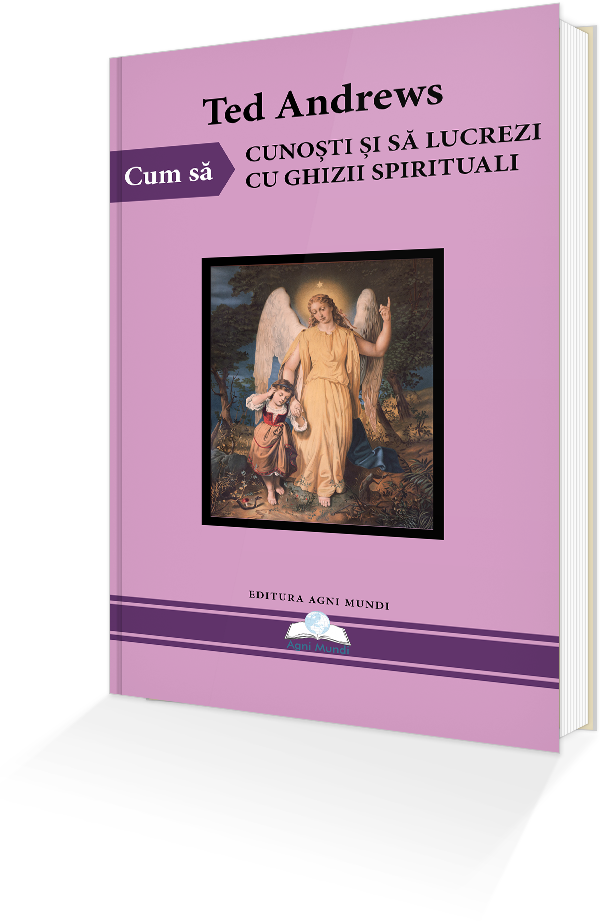 Cum sa cunosti si sa lucrezi cu ghizii spirituali
