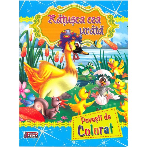RĂŢUŞCA CEA URÂTĂ - Povești de colorat