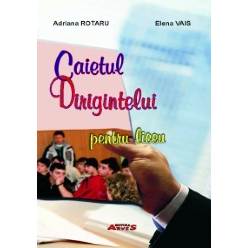 Caietul dirigintelui pentru liceu