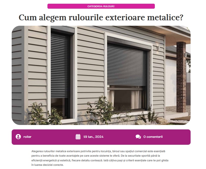 Ghid pentru Alegerea Rulourilor Exterioare Metalice
