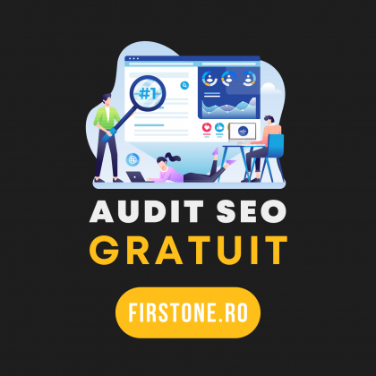 Audit SEO GRATUIT - FirstOne Agentie SEO & Marketing Online