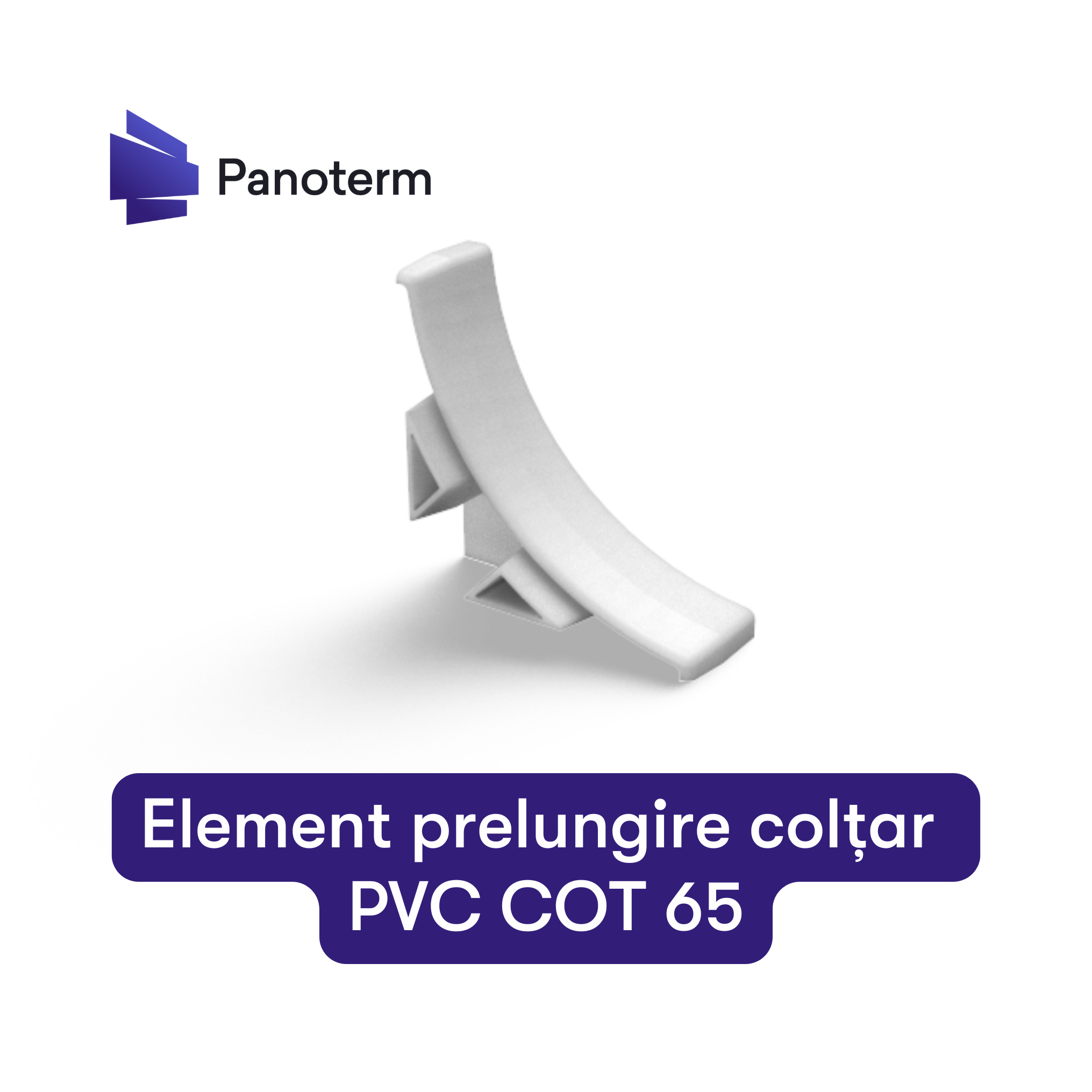 Element prelungire coltar - 65