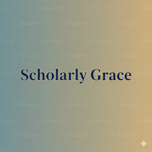 Scholarly Grace