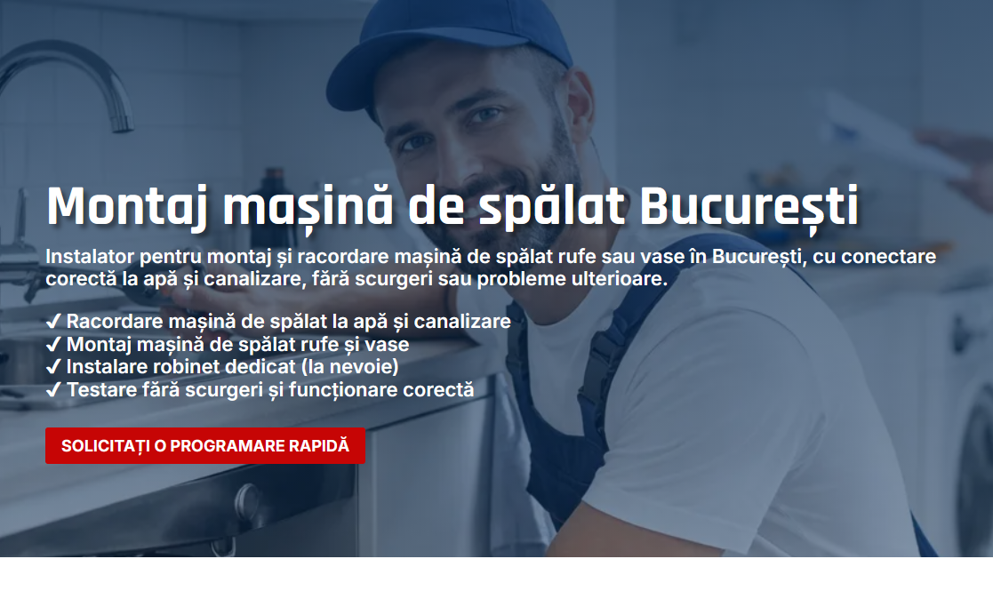 Instalare mașină de spălat fără probleme – racordare corectă în București