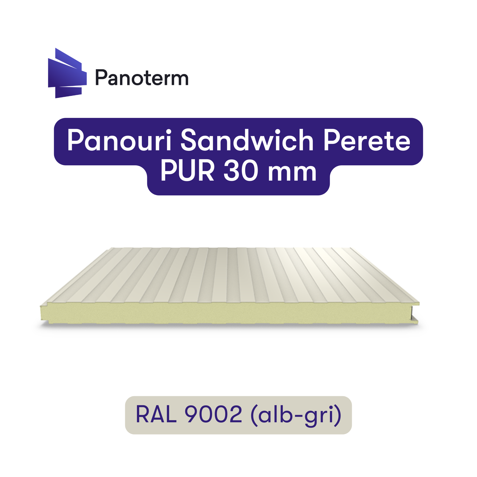 Panouri Sandwich Perete 30 mm PUR – PV – RAL 9002